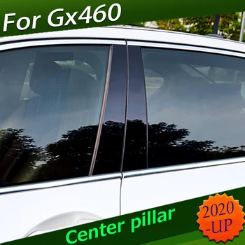 Accesorii auto Fereastră de pe Stâlpul Autocolant Tapiterie Pentru Lexus GX460 2020 stil Externe Decor de Film