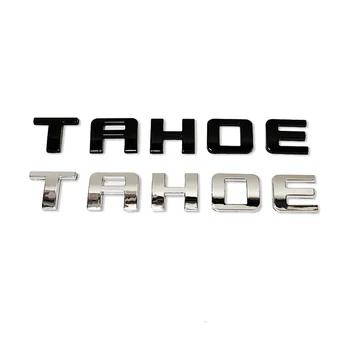 1 BUC TAHOE Cuvinte ABS Masina Autocolant Pentru Hayon Sau Fender Partea 3D Insigna Emblema Decal Accesorii Scrisoare