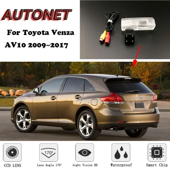 AUTONET Backup camera cu Vedere în Spate Pentru Toyota Venza AV10 2009 2010 2011 2012 2013 2016 Viziune de Noapte camera de înmatriculare