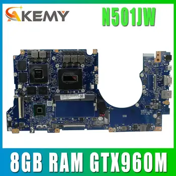 N501JW Cu i7-4720HQ CPU Placa de baza Pentru ASUS ROG N501JW UX501J G501J UX50JW FX60J laptop placa de baza 8GB RAM GTX960M Testat