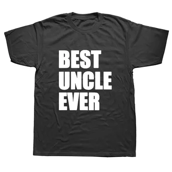 Părinți Ziua Cadou Mai bun Unchi de Adult tricou Tricou Barbati O-Gat Maneci Scurte Unchi amuzant Cadou Tee Tricou