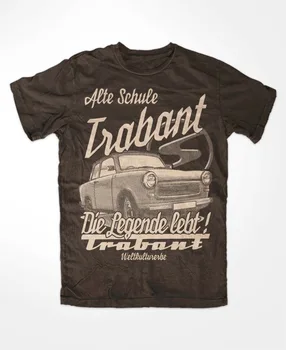 Trabant Mor Legende T-Shirt Braun S51 Ddr Trabant Ostkult Weltkulturerbe P50Novelty pentru Imprimat cu Maneci Scurte Barbati Topuri tricouri