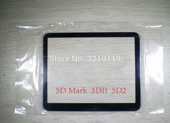 Noul Ecran LCD de Afișare a Ferestrei (Acrilic) Geam Exterior Pentru CANON EOS 5DII 5D Mark II / 5D2 Camera Ecran Protector Bandă