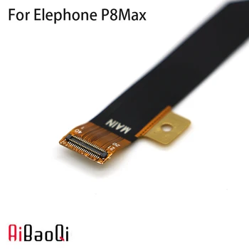 AiBaoQi Noi Originale Principal Panglică Cablu Flex FPC Accesorii Pentru Elephone P8 Max Telefon Inteligent de Reparare Placa de baza