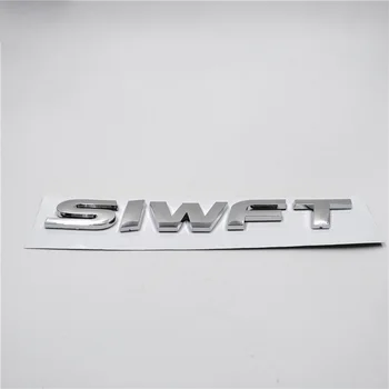 Masina din Spate Emblema Portbagaj Insigna Chrome Litere Noi Pentru Suzuki Swift Litere 3D Logo-ul Autocolant Masina din Spate Capac Portbagaj Emblema de Argint Insigna