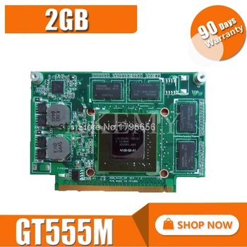 Pentru Asus N75S N75SF N55SF N75SL N55SL GeForce GT 555M GT555M N12E-GE2-A1 VGA Video Graphic Card de 2GB Laptop de Testare