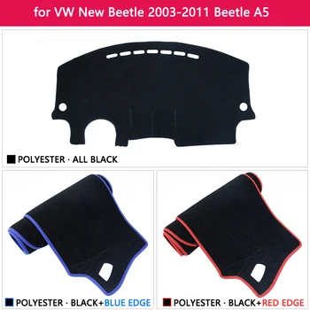Tabloul de bord de Acoperire Tampon Protector pentru Volkswagen VW New Beetle 2003~2011 Beetle A5 Accesorii de Bord Parasolar Covor Anti-UV