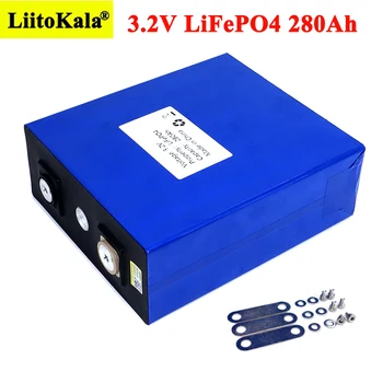 1buc Liitokala 3.2 V 280Ah LiFePO4 baterie cu litiu 3.2 v Litiu fosfat de fier baterie de 12V 24V baterie invertor vehiculul RV