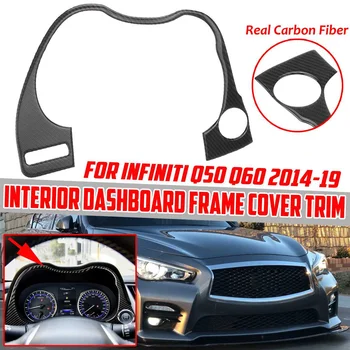 Real Fibra De Carbon Interior Tablou De Bord Cadru Capac Ornamental Pentru Infiniti Q50 Q60-2019 Masina Din Fata Panoului De Cadru Decorativ