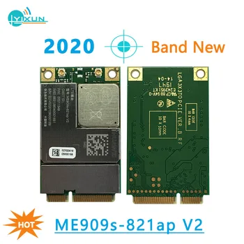 În 2020, Noul Huawei ME909s-821A V2 MiniPCIe 4G modulul wireless LTE FDD B1 B3 B5 B8 LTE-TDD B38 B40 B41 înlocui ME909S-120 ME909S-821