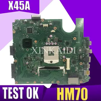 XinKaidi X45A Laptop placa de baza pentru ASUS X45A Test original, placa de baza HM70 DDR3