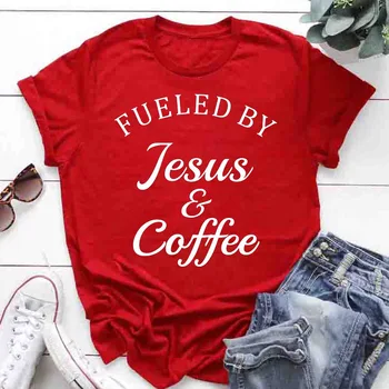 Alimentat De Isus & Cafea Sloganul Tricou Amuzant Creștin Casual Tee Verset din Biblie Biserica Grafic Topuri Religioase camasi Vintage