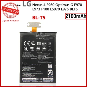 Original 2100mAh BLT5 BL-T5 sau LG Nexus 4 Baterii E975 E973 E960 F180 LS970 Optimus G E970 Cu Numărul de Urmărire