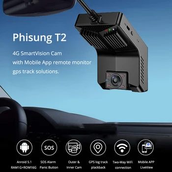 Phisung T2 4G Dash Cam w/ IR Viziune de Noapte în Interiorul Android WiFi GPS Tracking Auto DVR Dual Camera LiveView FHD 1080P Disk Recorder