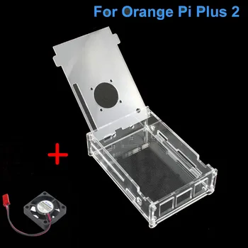 Fierbinte Acrilic Caz cu Ventilator de Răcire pentru Orange Pi Plus 2 de Plastic Transparent Coajă de Portocale Pi Plus 2 Caz Clar de Transport Gratuit
