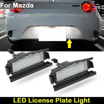 Pentru Mazda 2 2016 MX5 Miata 2016up alb LED-uri Auto plăcuța de înmatriculare din Spate lumina lămpii numărului de înmatriculare