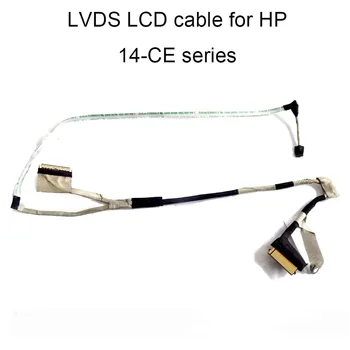 L26361 001 cabluri Calculator LCD, Cablu LVDS pentru HP pavilion 14 CE CE0027TX L19187 001 LVD LCD-uri laptop-uri componente noi lucrări TPN Q207