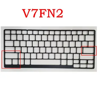 NOU PENTRU DELL Latitude E7250 marea BRITANIE NE-Keyboard Giulgiul Surround Zăbrele Bezel 6K74C 06K74C V7FN2 0V7FN2 Tastatura Bezel Tapiterie
