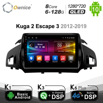 6G+128G Ownice Android 10.0 2 din 8Core Masina DSP 4G LTE Jucător de Radio GPS Navi DVD pentru Ford Kuga 2 Escape 3 2012-2019 SPDIF Audio