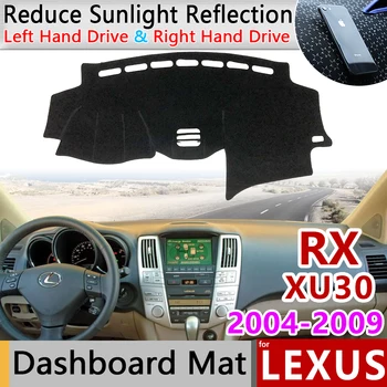 Pentru Lexus RX 2004~2009 XU30 Anti-Alunecare Mat tabloul de Bord Capac Parasolar Dashmat Proteja Accesorii Auto RX300 RX330 RX350 RX400h 2006